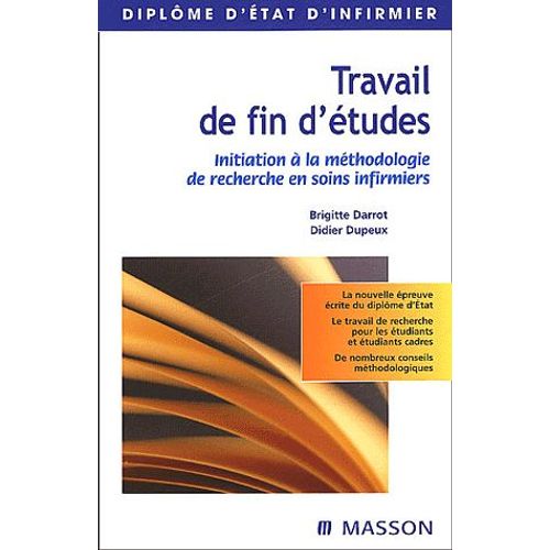 Occasion Travail De Fin D'tudes - Initiation  La Mthodologie De Recherche En Soins Infirmiers   de Brigitte Darrot  Format Broch 
