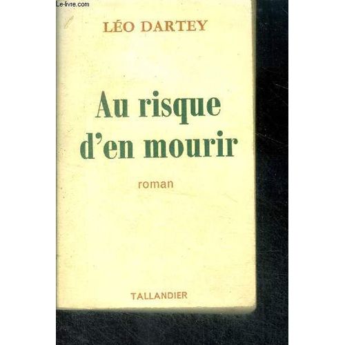 Au Risque D'en Mourir   de DARTEY LO  Format Broch 