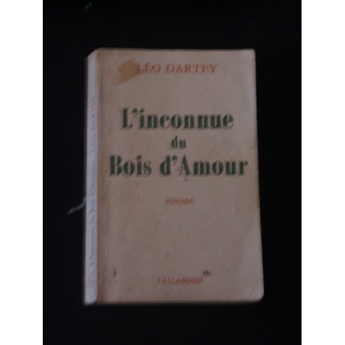L Inconnue Du Bois D Amour   de dartey, lo 