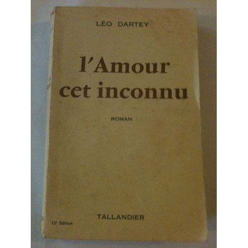 L'amour Cet Inconnu   de lo dartey