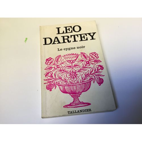 Le Cygne Noir   de DARTEY LO 