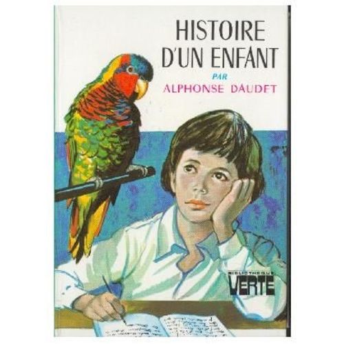 Histoire D'un Enfant   de alphonse daudet 