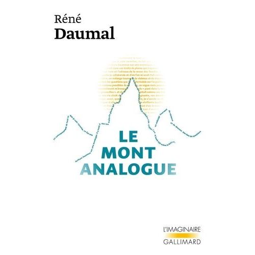 Le Mont Analogue - Roman D'aventures Alpines, Non Euclidiennes Et Symboliquement Authentiques    Format Poche 