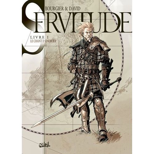 Servitude - Tome 1 - Le Chant D'anoroer    Format Album 