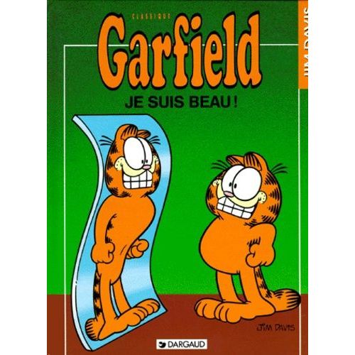 Garfield - Tome 13 - Je Suis Beau !    Format Album 