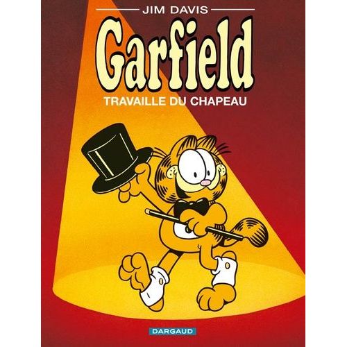 Garfield - Tome 19 - Garfield Travaille Du Chapeau    Format Album 