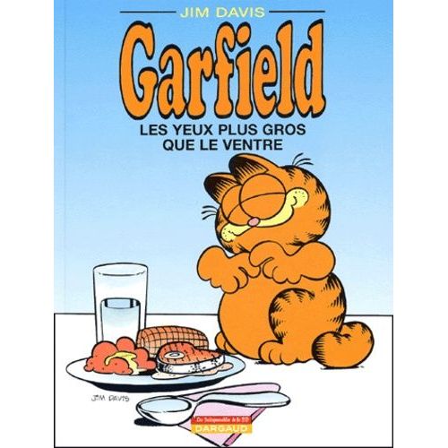 Garfield Tome 3 - Les Yeux Plus Gros Que Le Ventre   de Davis Jim  Format Album 