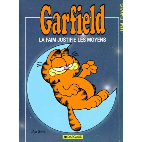 Garfield - Tome 4 - La Faim Justifie Les Moyens    Format Album 