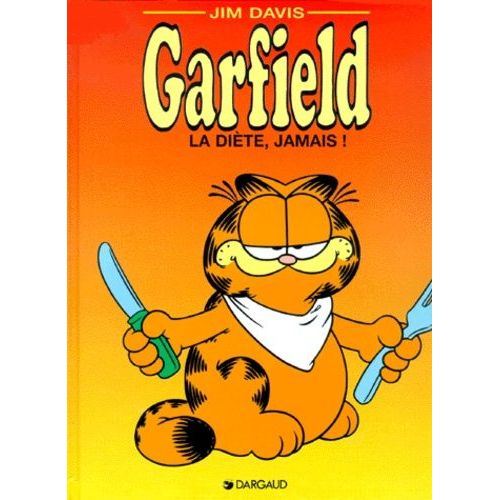 Garfield - Tome 7 - La Dite, Jamais !    Format Album 