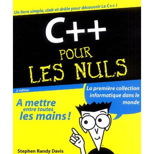 C++ Pour Les Nuls   de Stephen-Randy Davis  Format Broch 