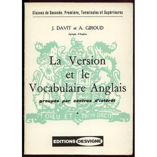 La Version Et Le Vocabulaire Anglais - Classes De 2de, 1re, Terminales Et Suprieures   de Davit J  Format Broch 