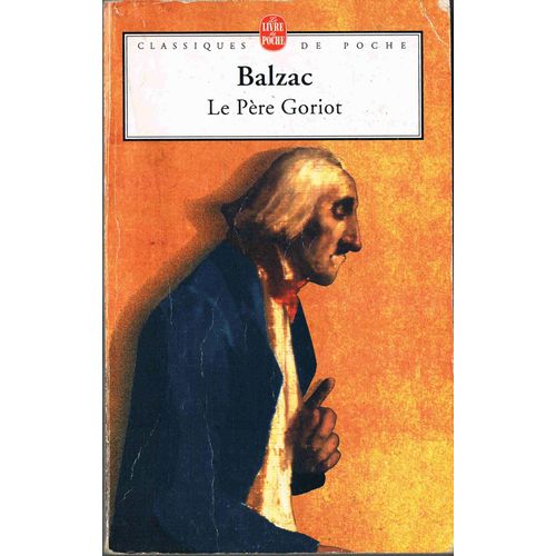 Le Pre Goriot   de honor de balzac  Format Poche 