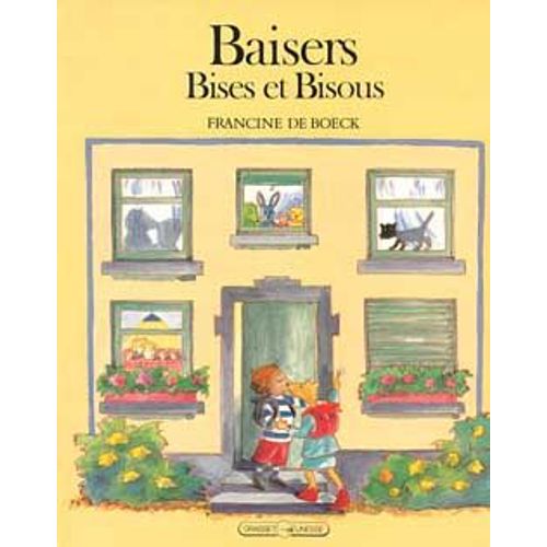 Baisers, Bises Et Bisous   de De Boeck Francine  Format Album 