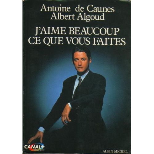 J'aime Beaucoup Ce Que Vous Faites    Format Broch 