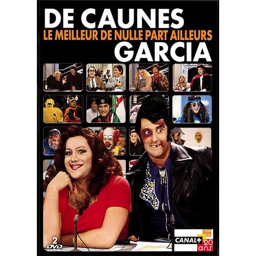 De Caunes/Garcia - Le Meilleur De Nulle Part Ailleurs