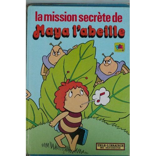 La Mission Secrete De Maya L'abeille   de de cherisey, christine 