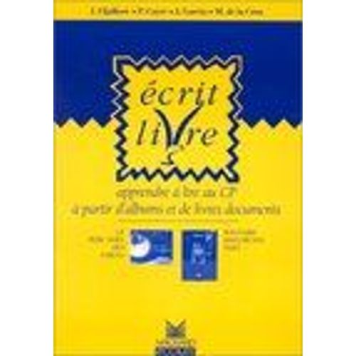 Ecrit Livre : Apprendre A Lire Au Cp A Partir D'albums Et De Livres Documents   de Collectif  Format Broch 
