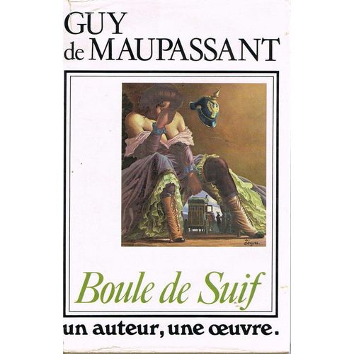Boule De Suif Et Autres Nouvelles   de guy de maupassant 