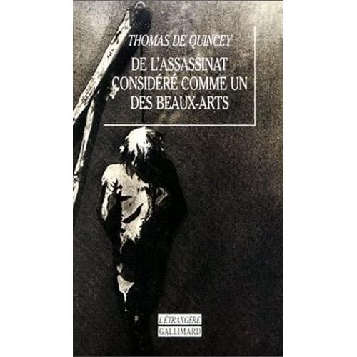 De L'assassinat Considr Comme Un Des Beaux-Arts    Format Poche 