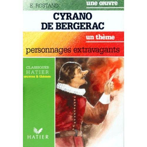 Cyrano De Bergerac - Personnages Extravagants   de Collectif  Format Poche 