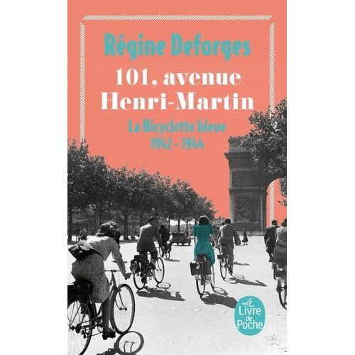 La Bicyclette Bleue - Tome 2 - 101, Avenue Henri-Martin - 1942-1944    Format Poche 