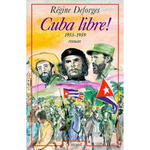 La Bicyclette Bleue - Tome 7 - Cuba Libre ! - 1955-1959    Format Grand Format 