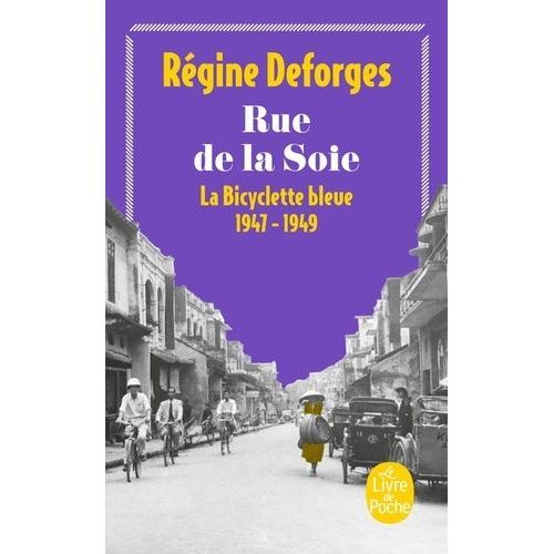 La Bicyclette Bleue - Tome 5 - Rue De La Soie - 1947-1949    Format Poche 