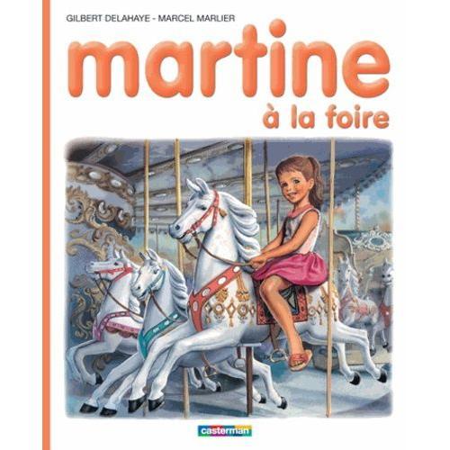 Martine A La Foire   de gilbert delahaye  Format Album 