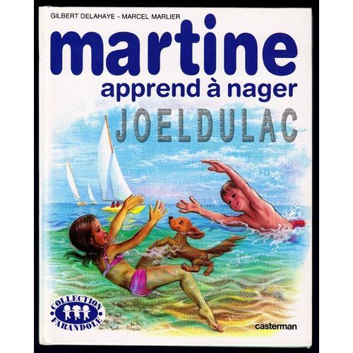 Martine Apprend  Nager   de gilbert delahaye  Format Album 