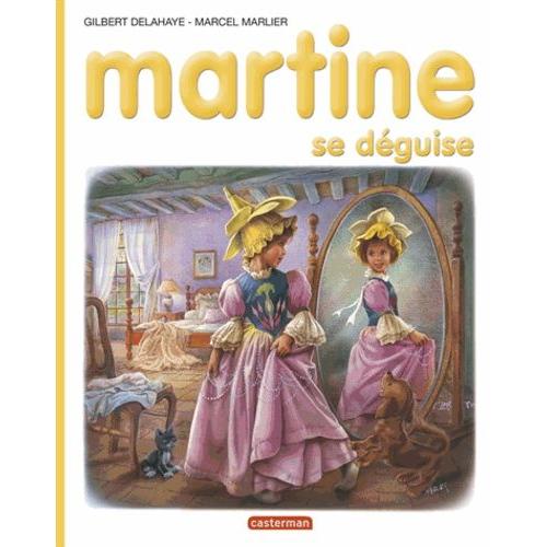 Martine Se Dguise   de gilbert delahaye  Format Album 