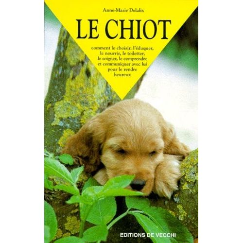 Le Chiot   de anne-marie delalix  Format Broch 
