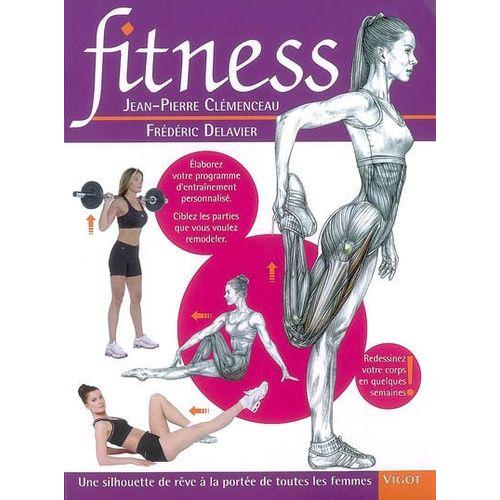 Fitness - Une Silhouette De Rve  La Porte De Toutes Les Femmes   de Clmenceau Jean-Pierre  Format Broch 