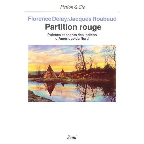 Partition Rouge - Pomes Et Chants Des Indiens D'amrique Du Nord    Format Grand Format 