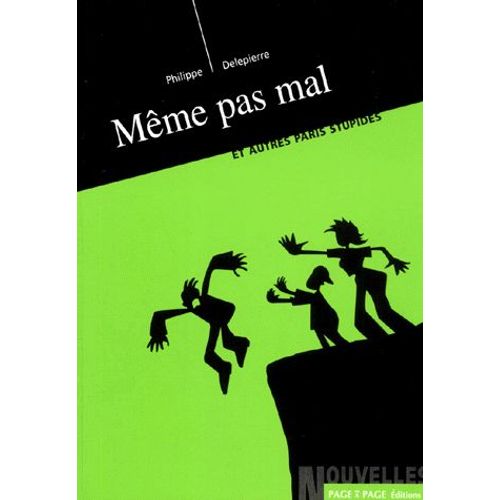 Mme Pas Mal - Et Autres Paris Stupides   de Philippe Delepierre  Format Beau livre 