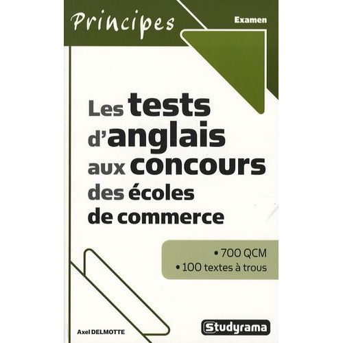 Les Tests D'anglais Aux Concours Des coles De Commerce    Format Broch 