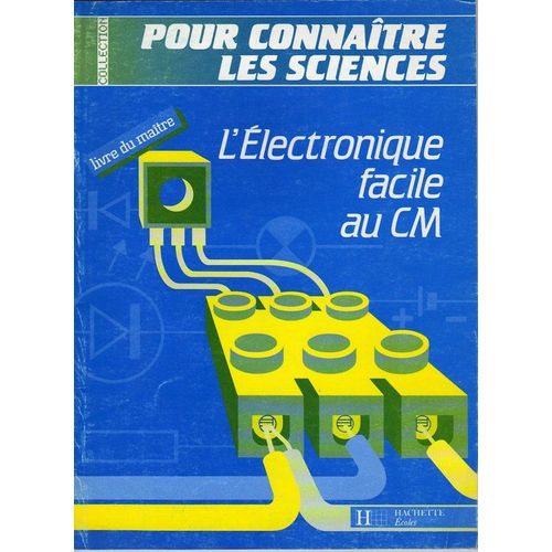 L'electronique Facile Au Cm - Livre Du Matre   de J Delpiroux 