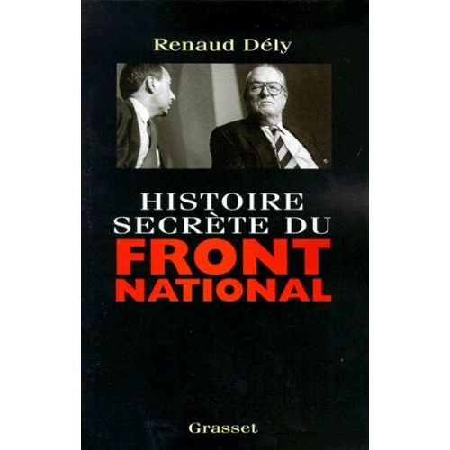 Histoire Secrte Du Front National    Format Broch 