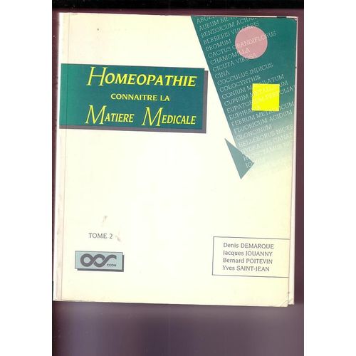 Homeopathie -  Connaitre La Matiere Medicale  - Tome Ii   de Demarque, Denis  Format Broch 
