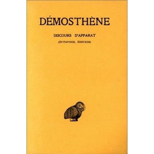 Discours D'apparat   de Dmosthne  Format Broch 