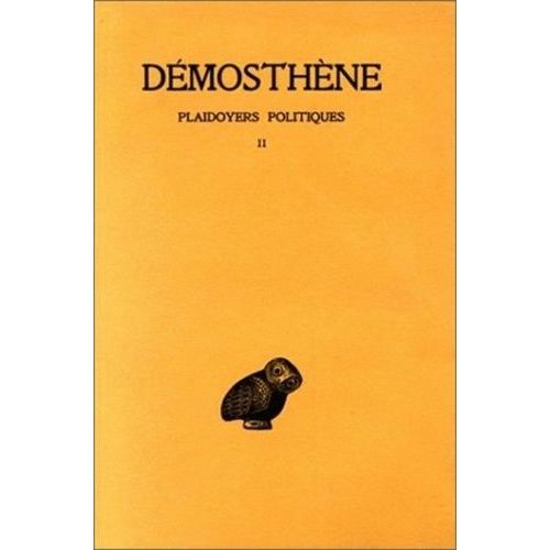 Plaidoyers Politiques - Tome 2   de Dmosthne  Format Broch 