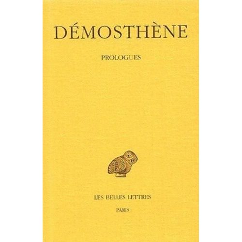 Prologues   de Dmosthne  Format Broch 