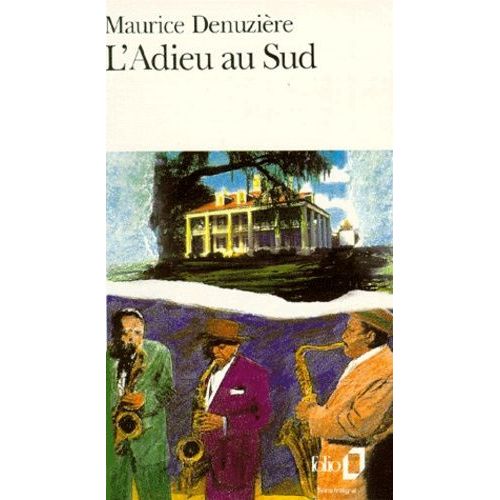 L'adieu Au Sud    Format Poche 