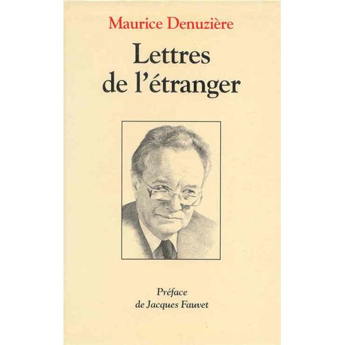 Lettres De L'tranger   de Denuzire Maurice  Format Beau livre 