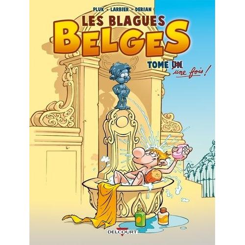 Les Blagues Belges Tome 1 - Tome Une Fois !   de Pluk  Format Album 