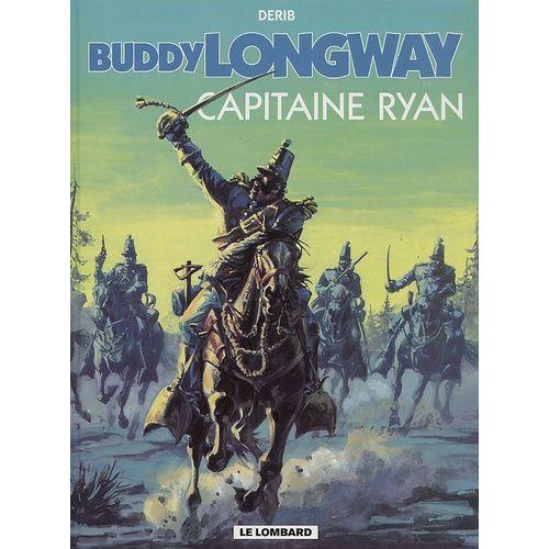 Buddy Longway Tome 12 - Capitaine Ryan   de Derib  Format Album 