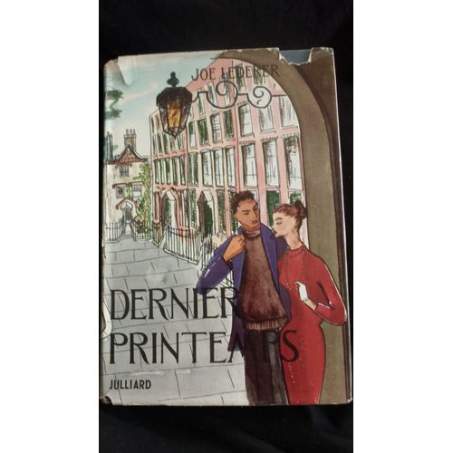 Dernier Printemps.   de LEDERER, Joe