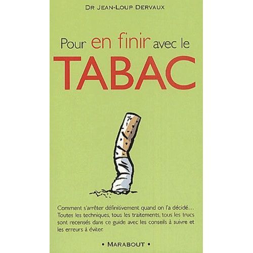 Pour En Finir Avec Le Tabac   de Dervaux Jean-Loup  Format Poche 