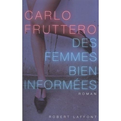 Des Femmes Bien Informes   de Fruttero Carlo  Format Beau livre 