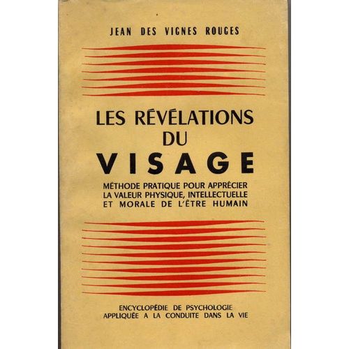 Les Revelations Du Visage   de DES VIGNES ROUGES JEAN