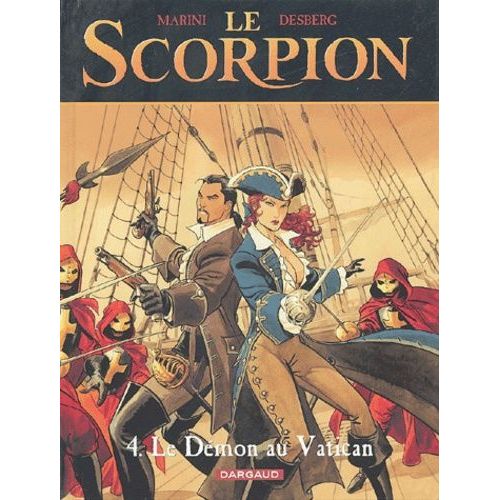 Le Scorpion - Tome 4 - Le Dmon Au Vatican   de Marini Enrico  Format Album 